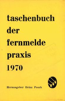 Taschenbuch der Fernmelde-Praxis 1979