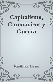 Capitalismo, Coronavirus y Guerra