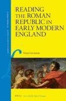 Reading the Roman Republic in Early Modern England