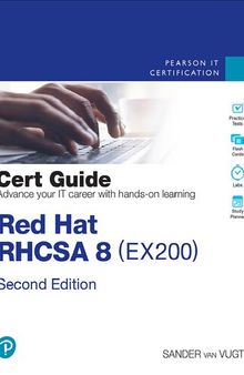 Red Hat RHCSA 8 Cert Guide: EX200 (Certification Guide)
