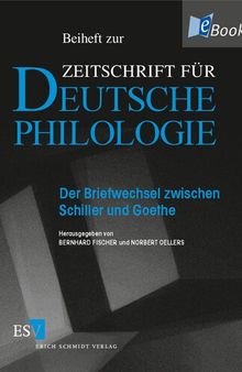 Der Briefwechsel zwischen Schiller und Goethe