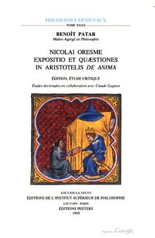 Nicolai Oresme Expositio et Quaestiones in Aristotelis De Anima