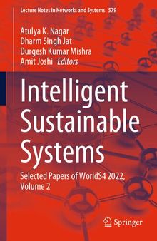 Intelligent Sustainable Systems: Selected Papers of WorldS4 2022, Volume 2