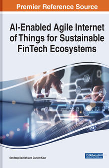 Ai-enabled Agile Internet of Things for Sustainable Fintech Ecosystems