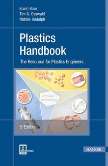 Plastics Handbook: The Resource for Plastics Engineers