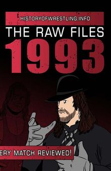 The Raw Files: 1993