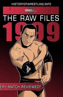The Raw Files: 1999