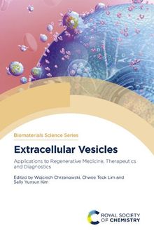 Extracellular Vesicles: Applications to Regenerative Medicine, Therapeutics and Diagnostics