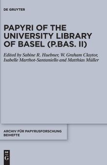 Papyri of the University Library of Basel (P.Bas. II)