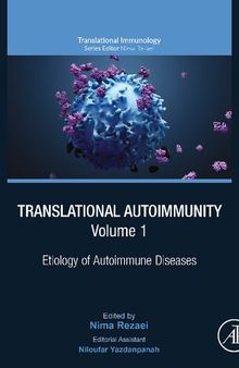 Translational Autoimmunity, Volume 1: Etiology of Autoimmune Diseases