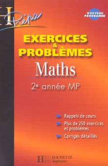 Maths Exercices et problemes HPrepa (2eme annee MP)