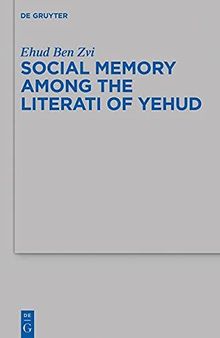 Social Memory among the Literati of Yehud