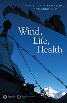 Wind, Life, Health: Anthropological and Historical Perspectives