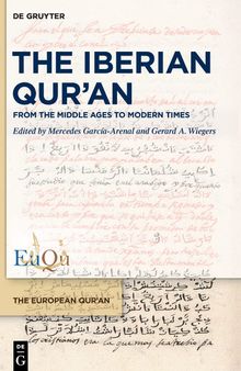 The Iberian Qur’an: From the Middle Ages to Modern Times