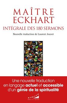 MAÎTRE ECKHART -- Intégrale des 180 sermons