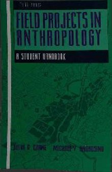 Field Projects in Anthropology: A Student Handbook