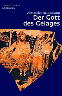 Der Gott des Gelages: Dionysos, Satyrn und Manaden auf attischem Trinkgeschirr des 5. Jahrhunderts v. Chr.