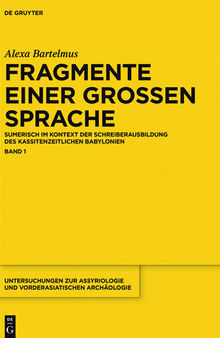 Fragmente einer großen Sprache: Fragmente Einer Grosen Sprache  Band 1