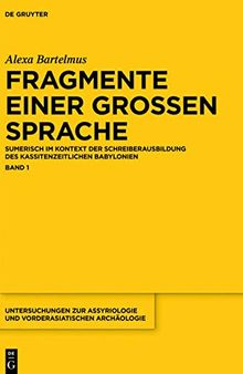 Fragmente einer großen Sprache: Fragmente Einer Grosen Sprache Band 1