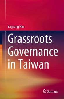 Grassroots Governance in Taiwan
