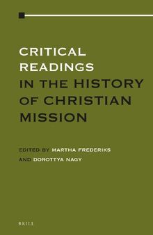 Critical Readings in the History of Christian Mission