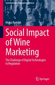 Social Impact of Wine Marketing: The Challenge of Digital Technologies to Regulation