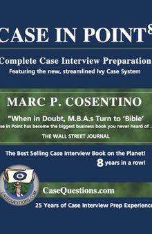 Case In Point: Complete Case Interview Preparation