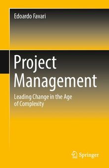 Project Management: Leading Change in the Age of Complexity