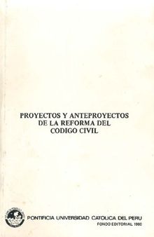 Proyectos y anteproyectos de la reforma del código civil (Perú)