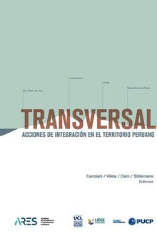 Transversal. Acciones de integración en el espacio peruano