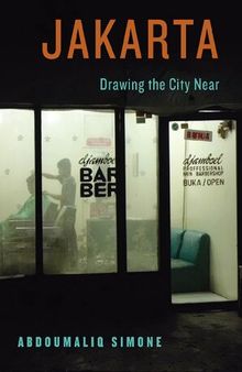 Jakarta, Drawing the City Near