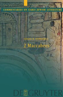 2 Maccabees (Commentaries on Early Jewish Literature)