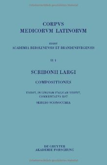 Scribonii Largi Compositiones: Edidit, in linguam Italicam vertit et commentatus est