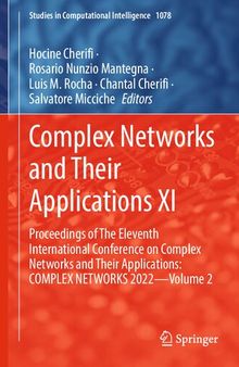 Complex Networks and Their Applications XI: Proceedings of The Eleventh International Conference on Complex Networks and Their Applications: COMPLEX NETWORKS 2022—Volume 2