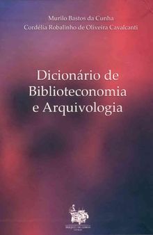 Dicionário de Biblioteconomia e Arquivologia