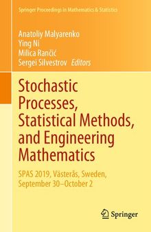 Stochastic Processes, Statistical Methods, and Engineering Mathematics: SPAS 2019, Västerås, Sweden, September 30–October 2
