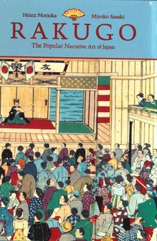 Rakugo: The Popular Narrative Art of Japan