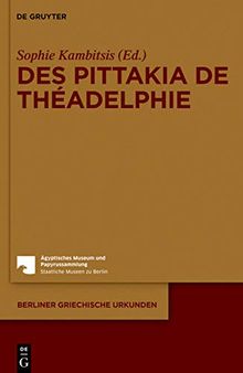 Des pittakia de Théadelphie: Les pittakia