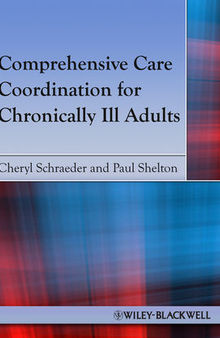 Comprehensive Care Coordination for Chronically III Adults