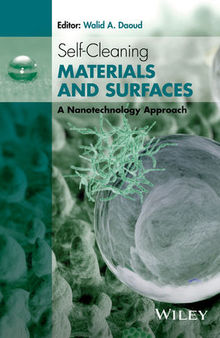 Self-Cleaning Materials and Surfaces: A Nanotechnology Approach