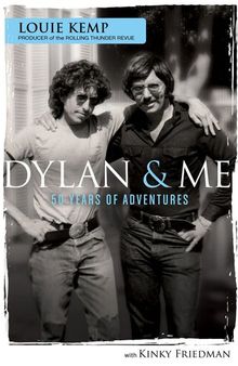 Dylan & Me: 50 Years Of Adventures