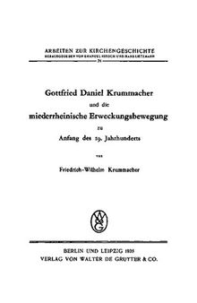 Gottfried Daniel Krummacher und die niederrheinische Erweckungsbewegung zu Anfang des 19. Jahrhunderts