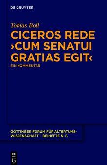 Ciceros Rede cum senatui gratias egit: Ein Kommentar