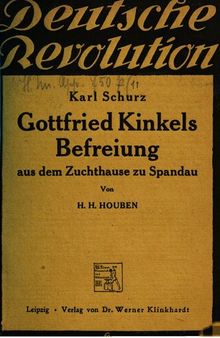 Gottfried Kinkels Befreiung aus dem Zuchthause zu Spandau