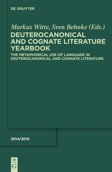 The Metaphorical Use of Language in Deuterocanonical and Cognate Literature