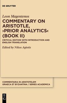 Commentary on Aristotle, Prior Analytics (Book II): Critical Edition with Introduction and Translation