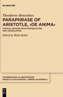 Paraphrase of Aristotle, >De anima<: Critical Edition with Introduction and Translation