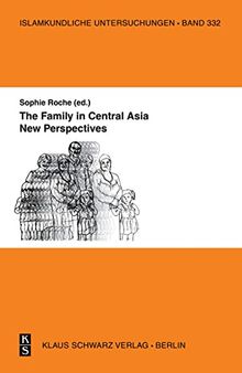 The Family in Central Asia: New Perspectives