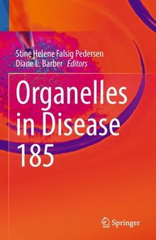Organelles in Disease 185