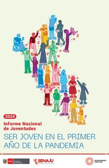 Informe nacional de juventudes 2020. Ser joven en el primer año de la pandemia